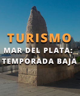 TURISMO MAR DEL PLATA: FINDE LARGO AGOSTO/26